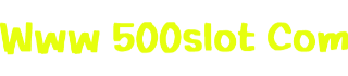 Www 500slot Com